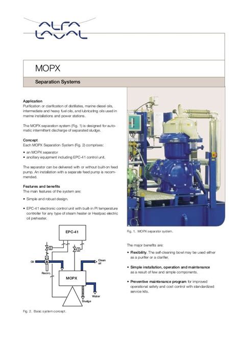 For information concerning the function of the separator, see 3 Separator Basics on page 15, and 4 Operating Instructions on page 29. . Alfa laval manuals